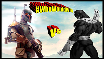 #WhoWouldWin: Bobba Fett vs Bullseye
