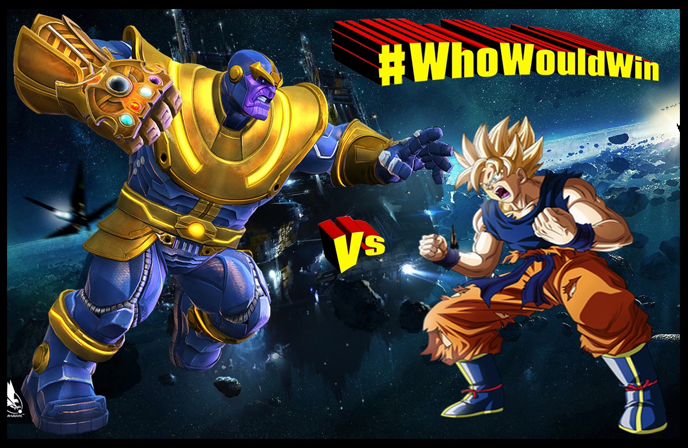 #WhoWouldWin: Thanos vs Goku